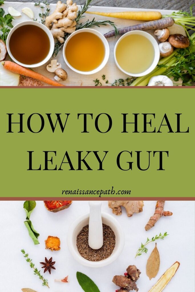 How to Heal Leaky Gut